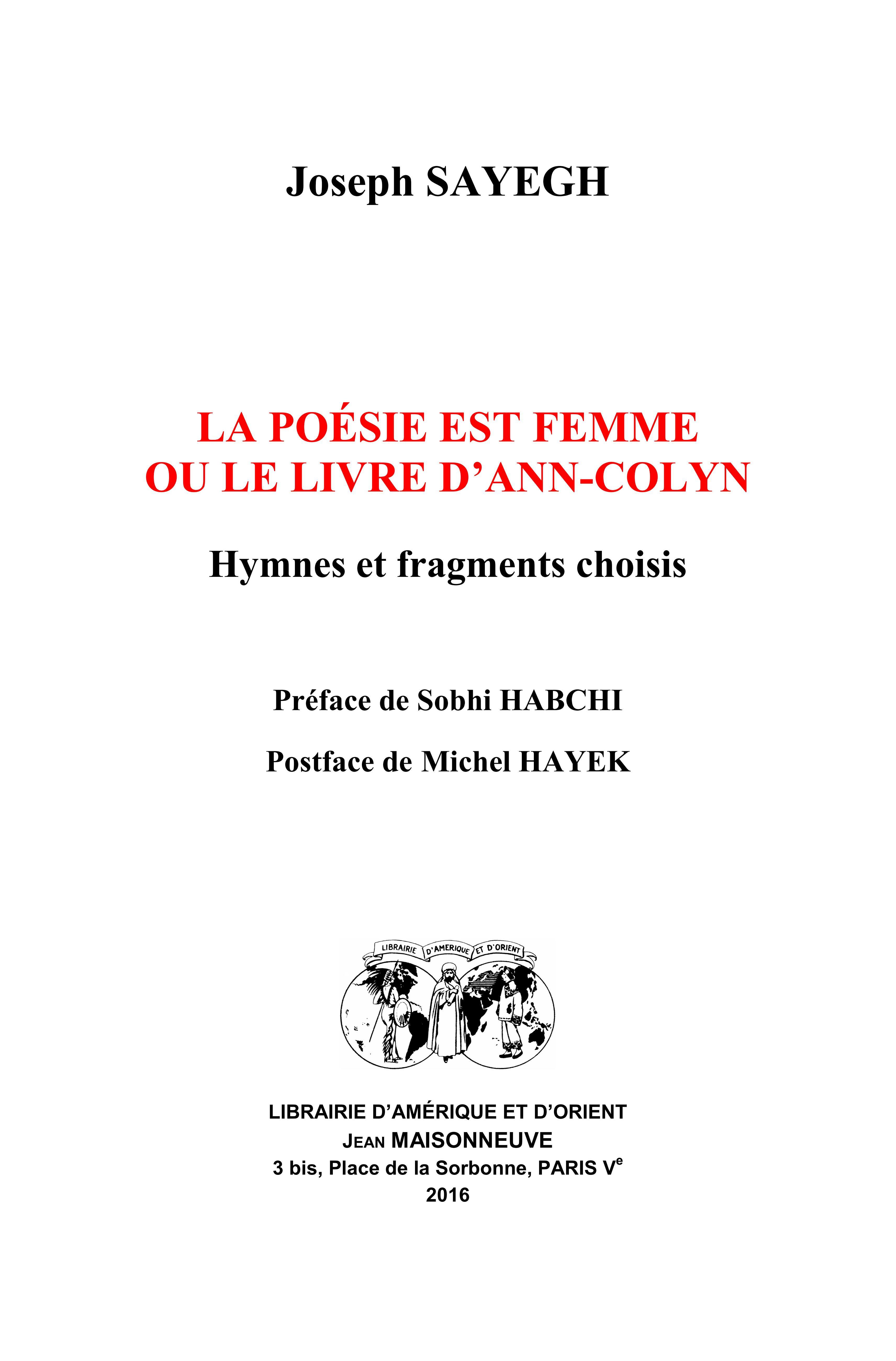 La poésie est femme, ou le livre d'Ann-Colyn. Hymnes et fragments choisis