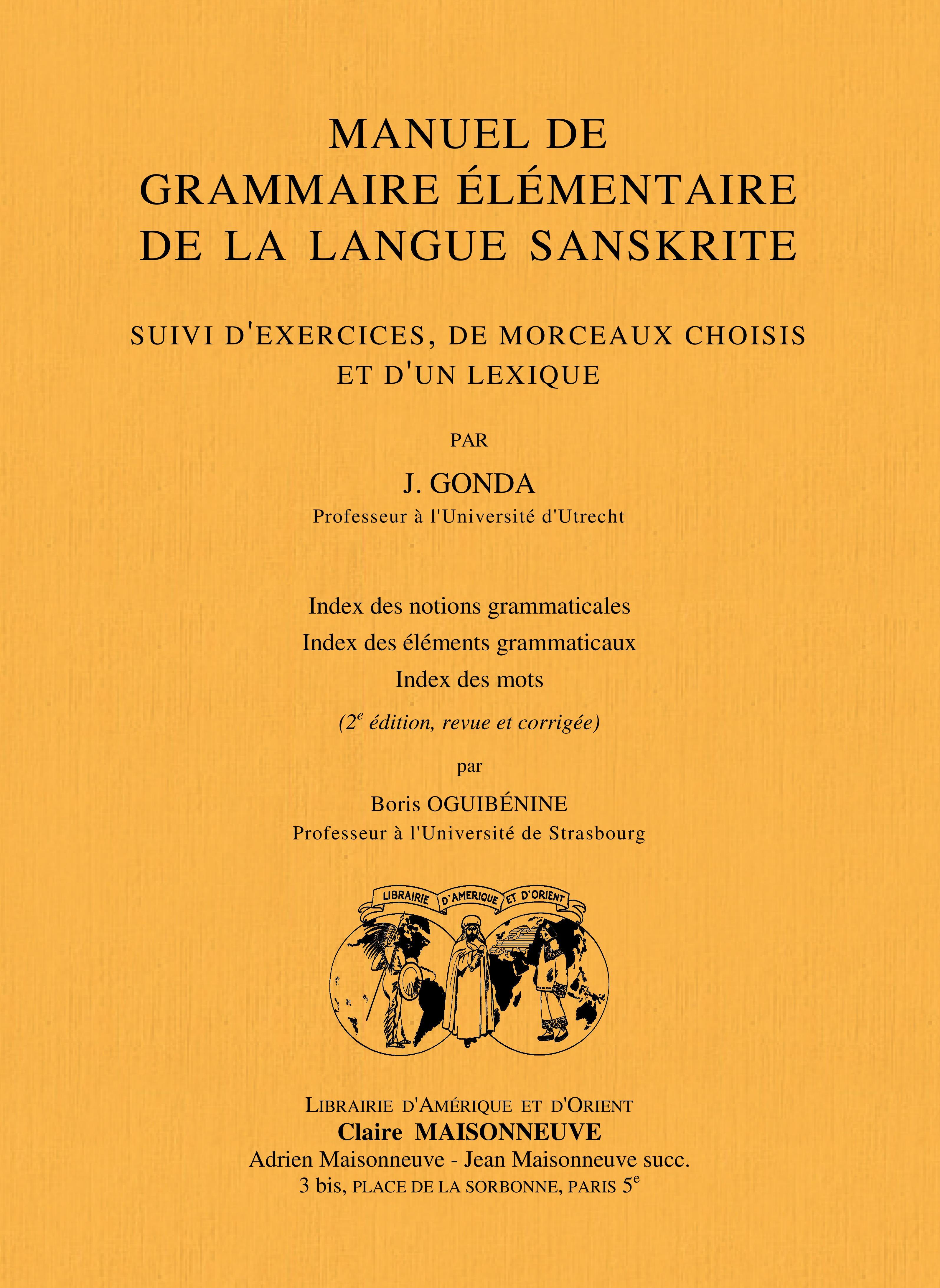 Manuel de grammaire élémentaire de la langue sanskrite (2e édition revue et corrigée)