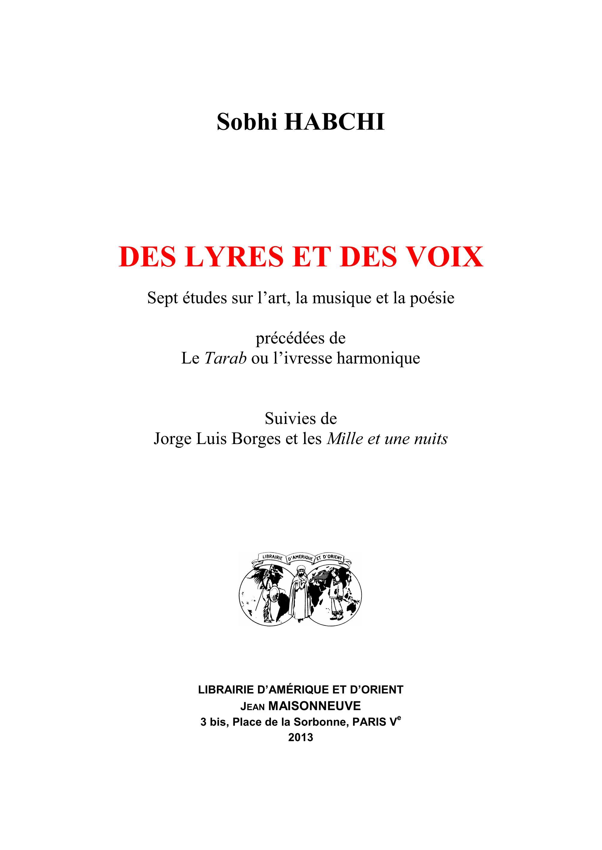 Des Lyres et des Voix. Sept études sur l'art, la musique et la poésie