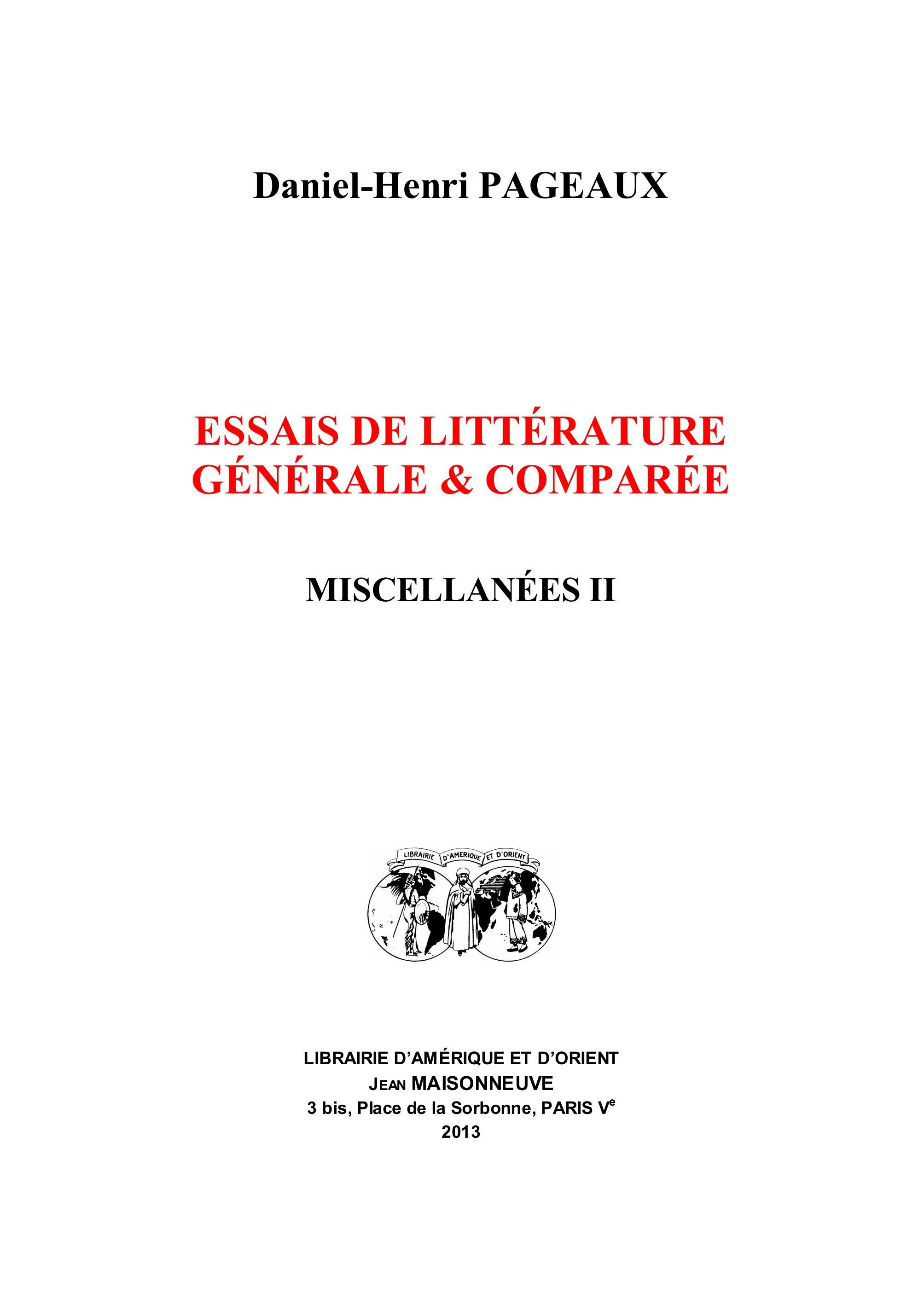 Essais de littérature générale et comparée - Miscellanées II