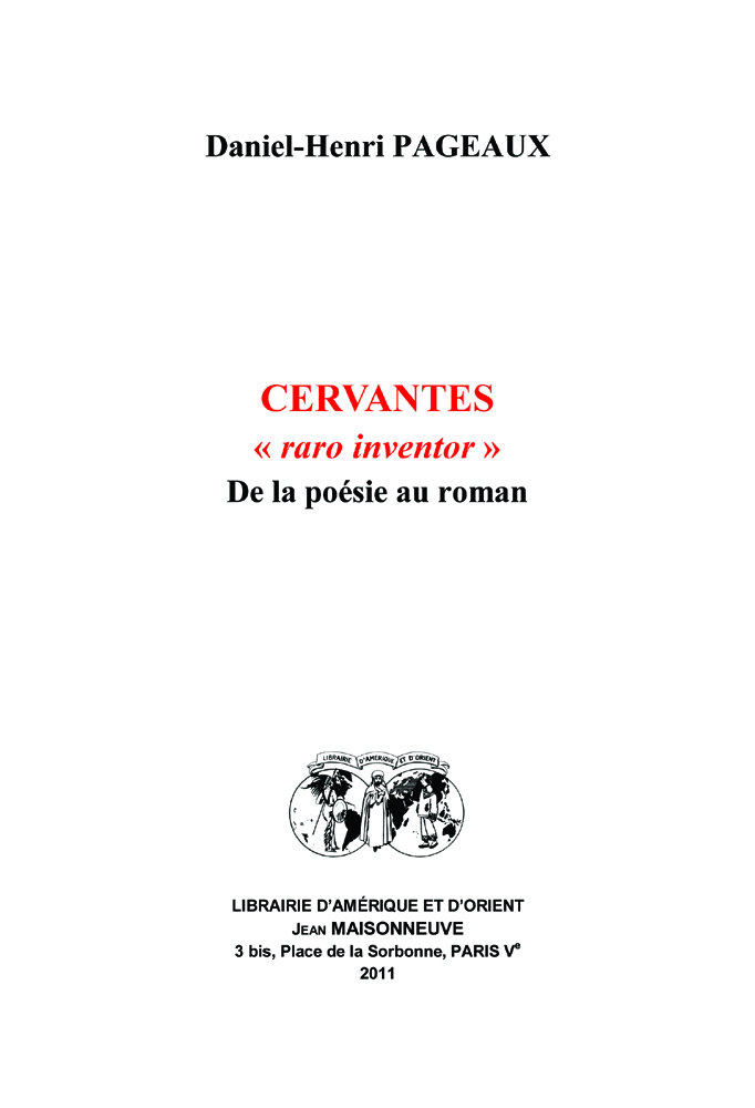 Cervantes « raro inventor ». De la poésie au roman