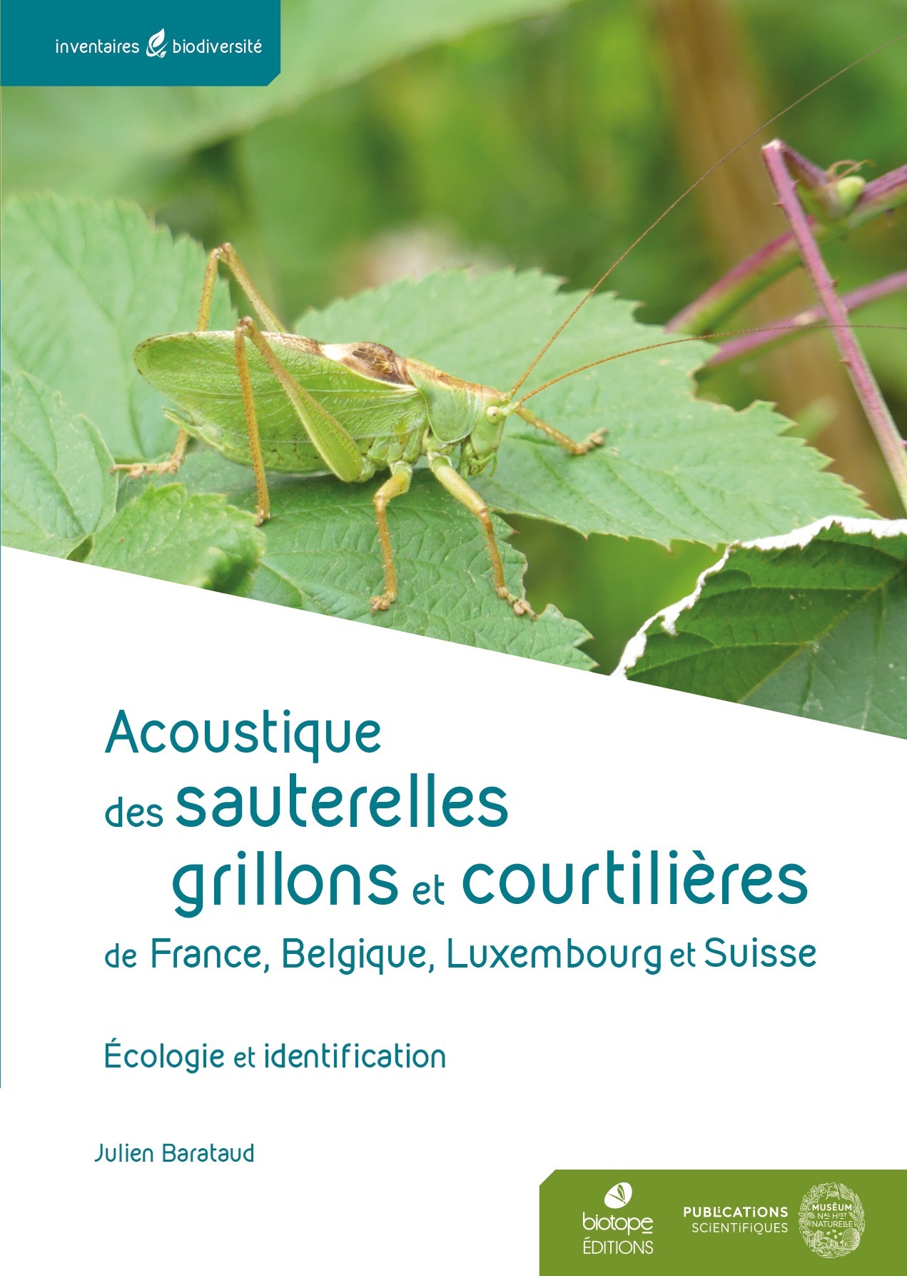 Acoustique des Sauterelles, grillons et courtilières de France, Belgique, Luxembourg et Suisse