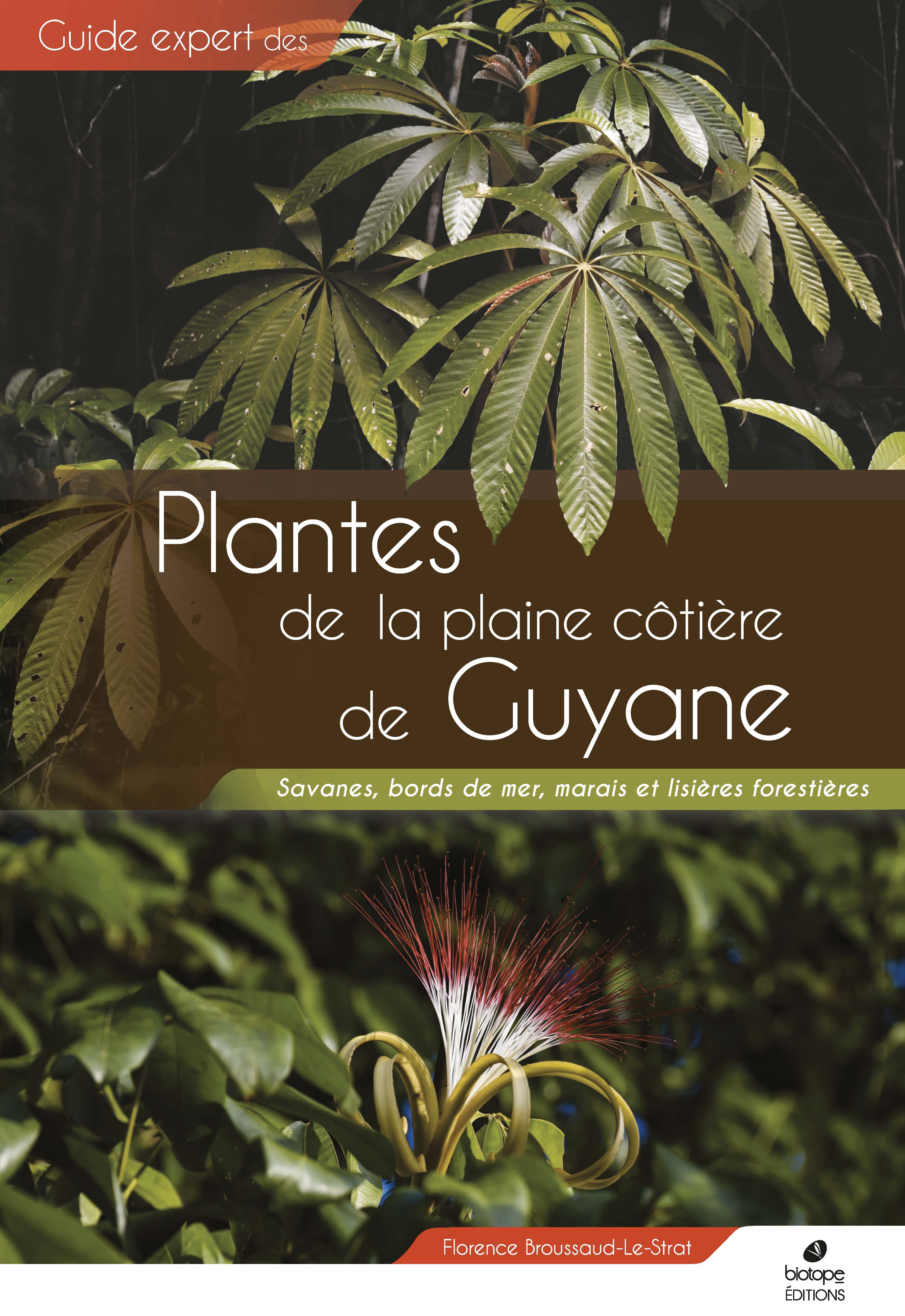 Guide des Plantes de la plaine côtière de Guyane