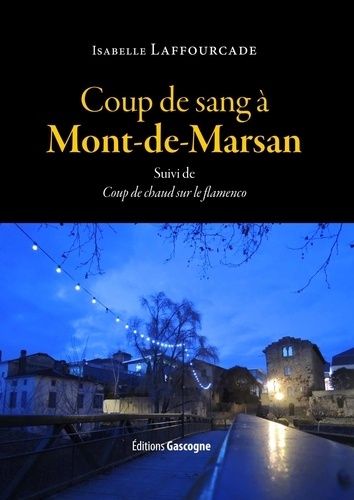 Coup de sang à Mont-de-Marsan