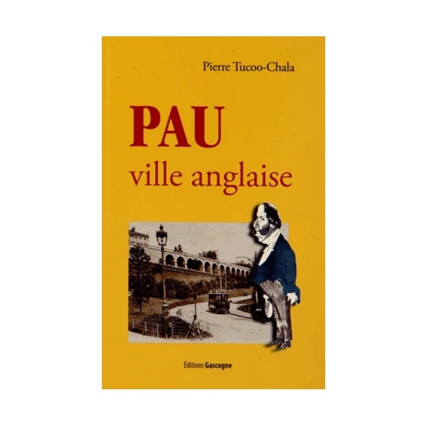 PAU, VILLE ANGLAISE