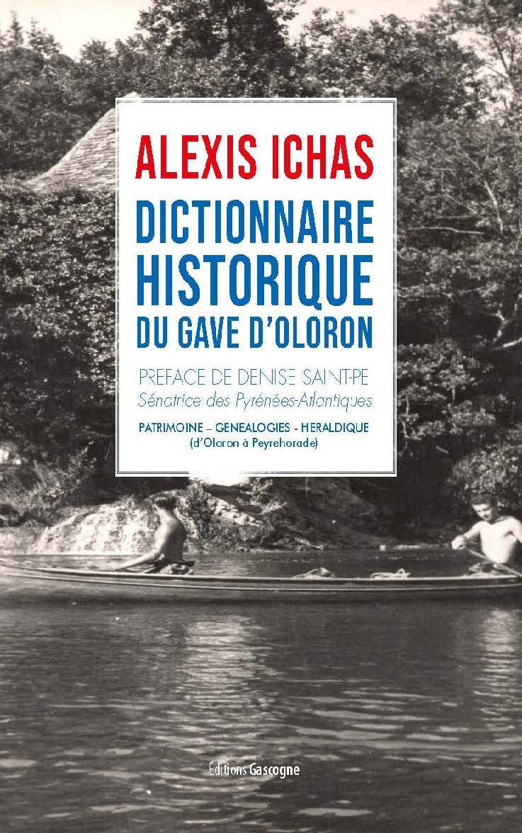 DICTIONNAIRE HISTORIQUE DU GAVE D'OLORON