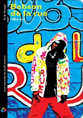 BEBSON DE LA RUE chanteur (Les carnets de la création)