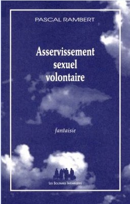 Asservissement sexuel volontaire