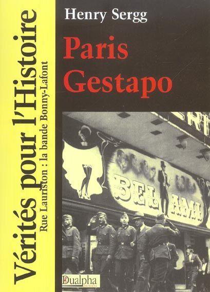 Paris Gestapo rue Lauriston la bande Bonny-Lafont