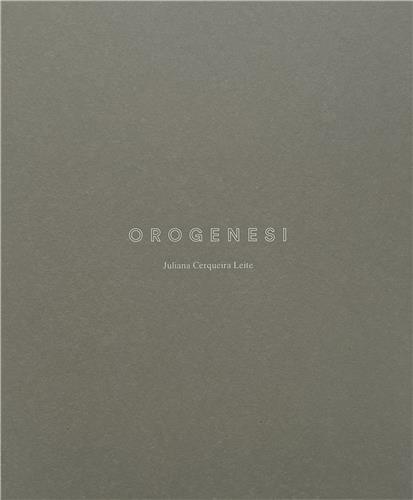 Juliana Cerqueira Leite: Orogenesi /anglais