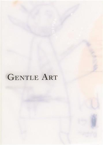 Iphgenia Baal: Gentle Art /anglais
