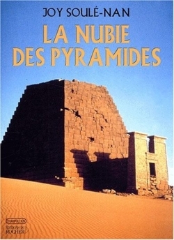 La Nubie des pyramides