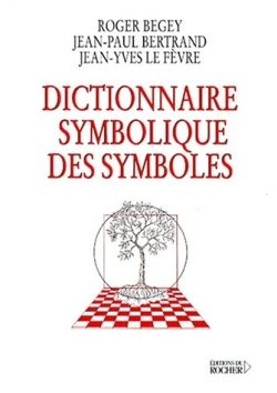 Dictionnaire symbolique des symboles