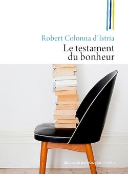 Le testament du bonheur