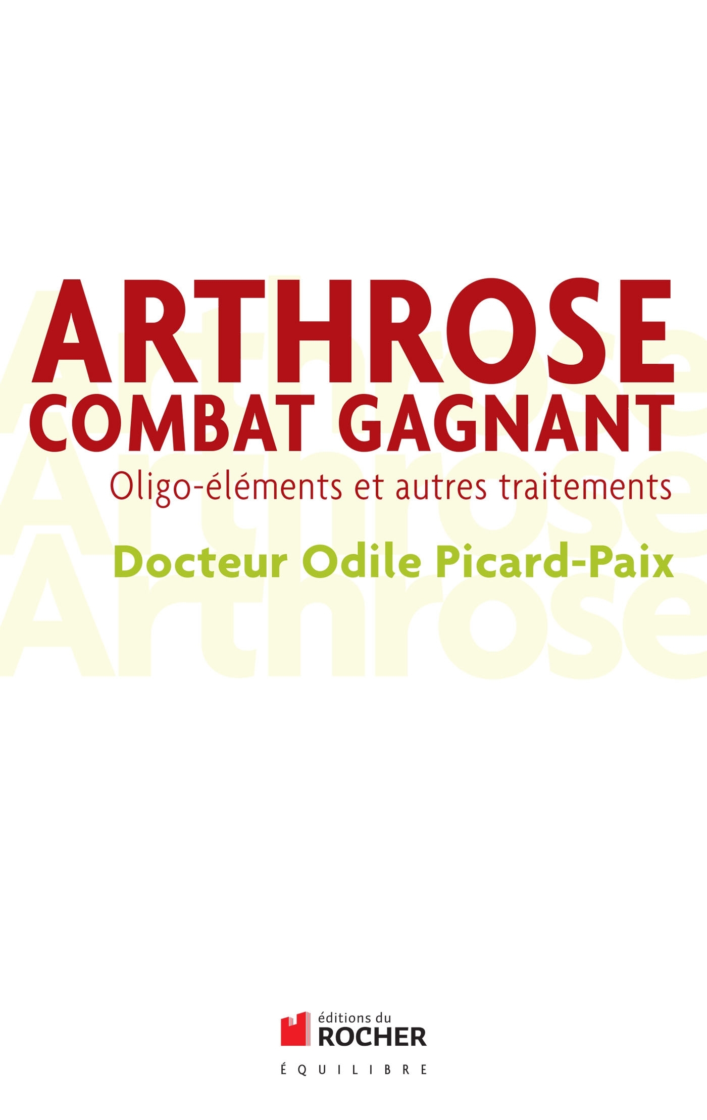 Arthrose, combat gagnant