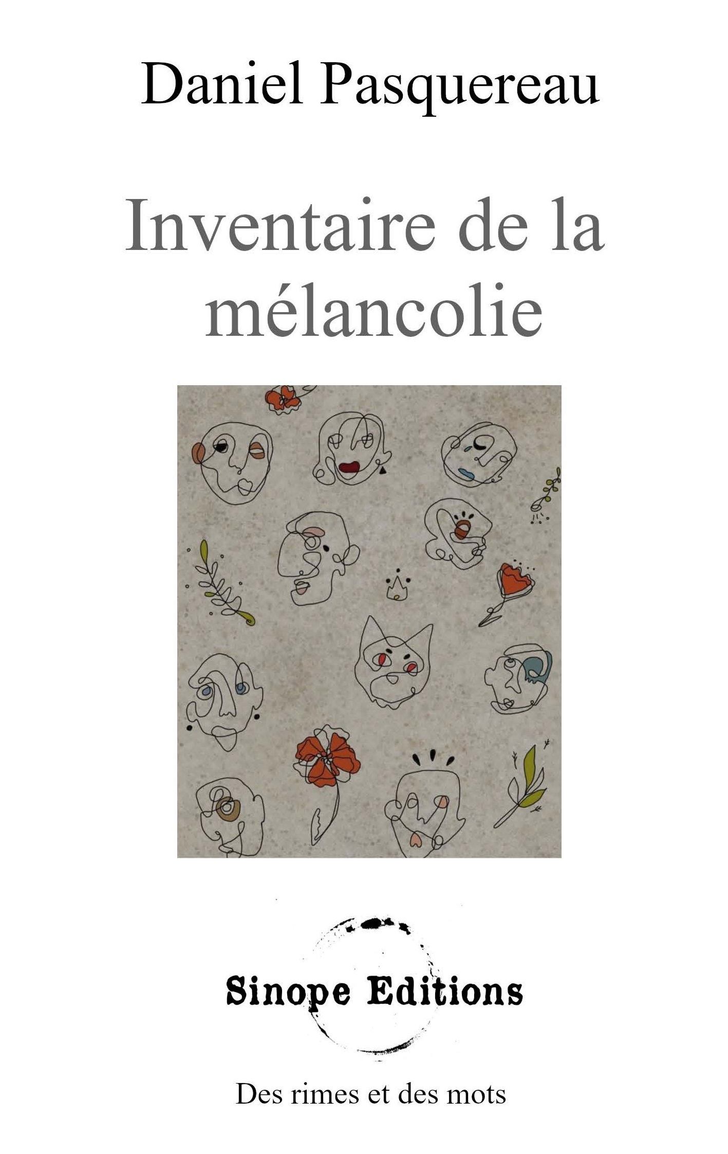 Inventaire de la mélancolie