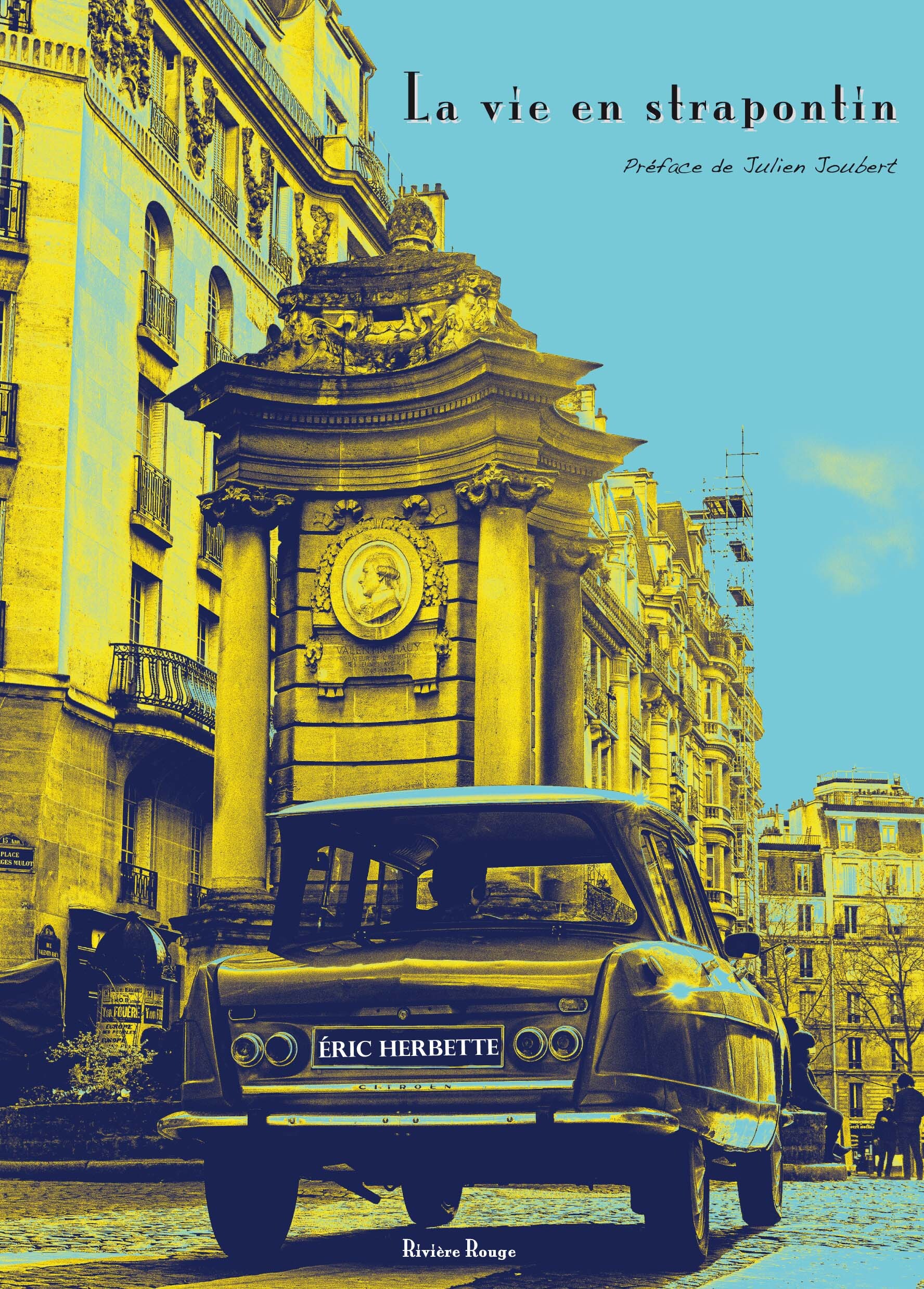 La Vie en strapontin et autre nouvelles