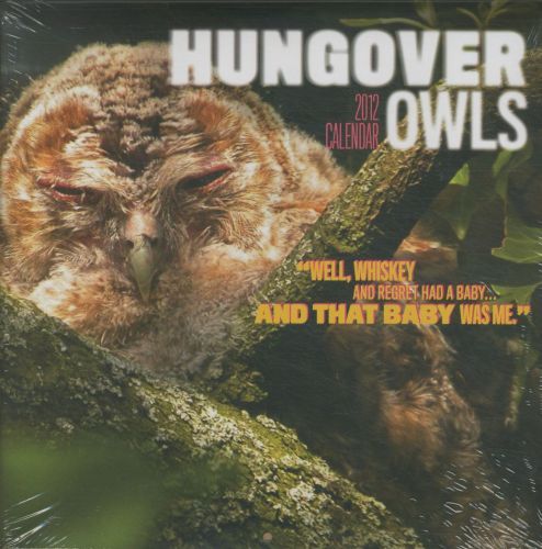 HUNGOVER OWLS: 2012 CALENDAR