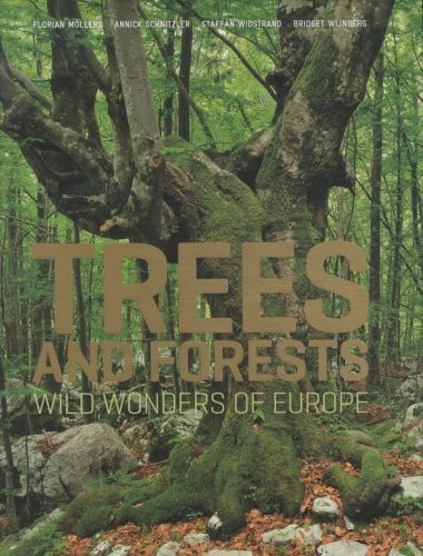 Trees and Forests: Wild Wonders of Europe