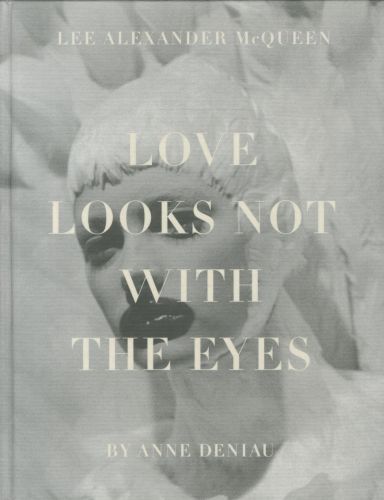 Love Looks Not with the Eyes