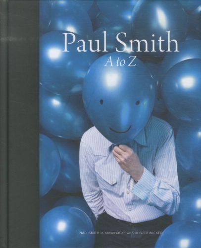 Paul Smith: A to Z