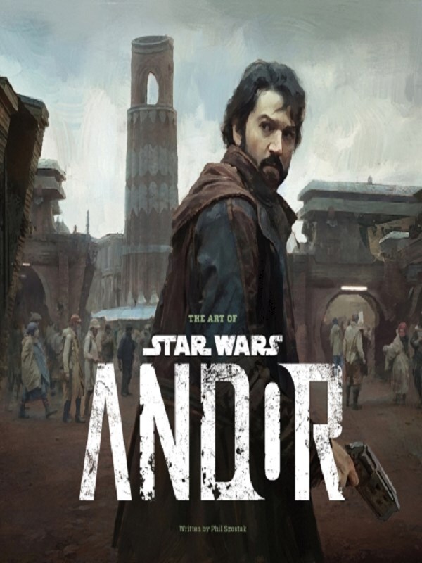 The Art of Star Wars: Andor (The Complete Series)