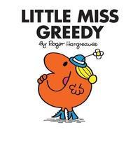 Little Miss Greedy