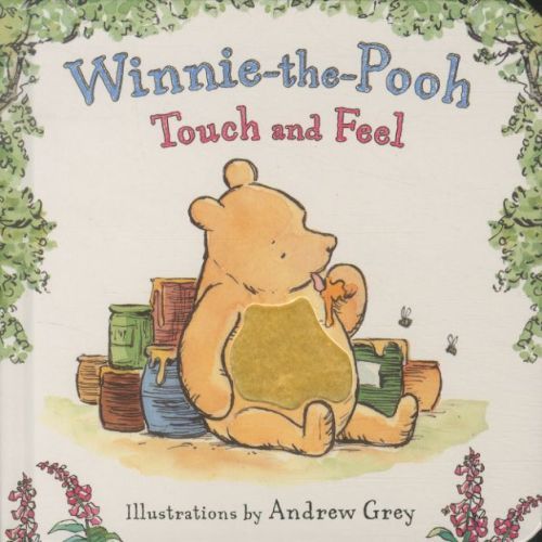 Winnie-the-Pooh Touch and Feel