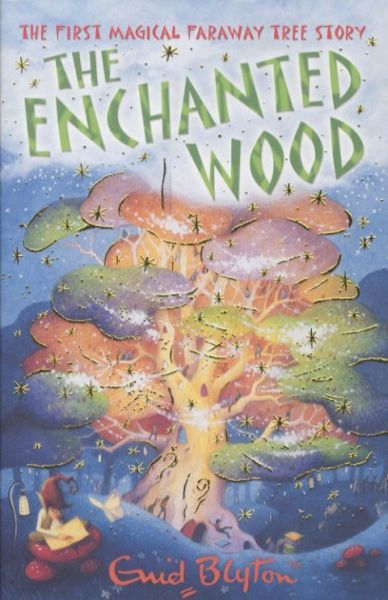 The Enchanted Wood