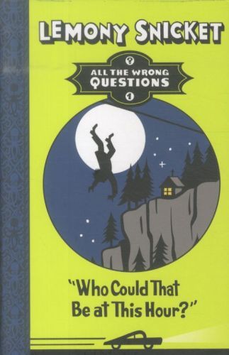 Who Could That Be at This Hour ?