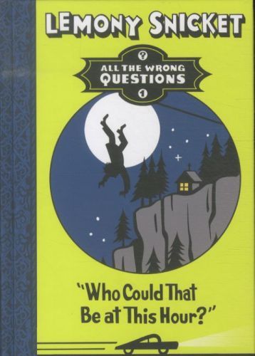 Who Could That Be at This Hour?