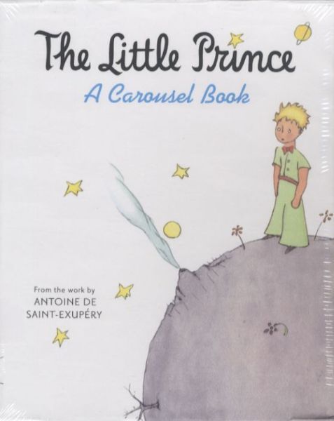 The Little Prince: A Carousel Book