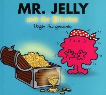 Mr. Jelly and the Pirates