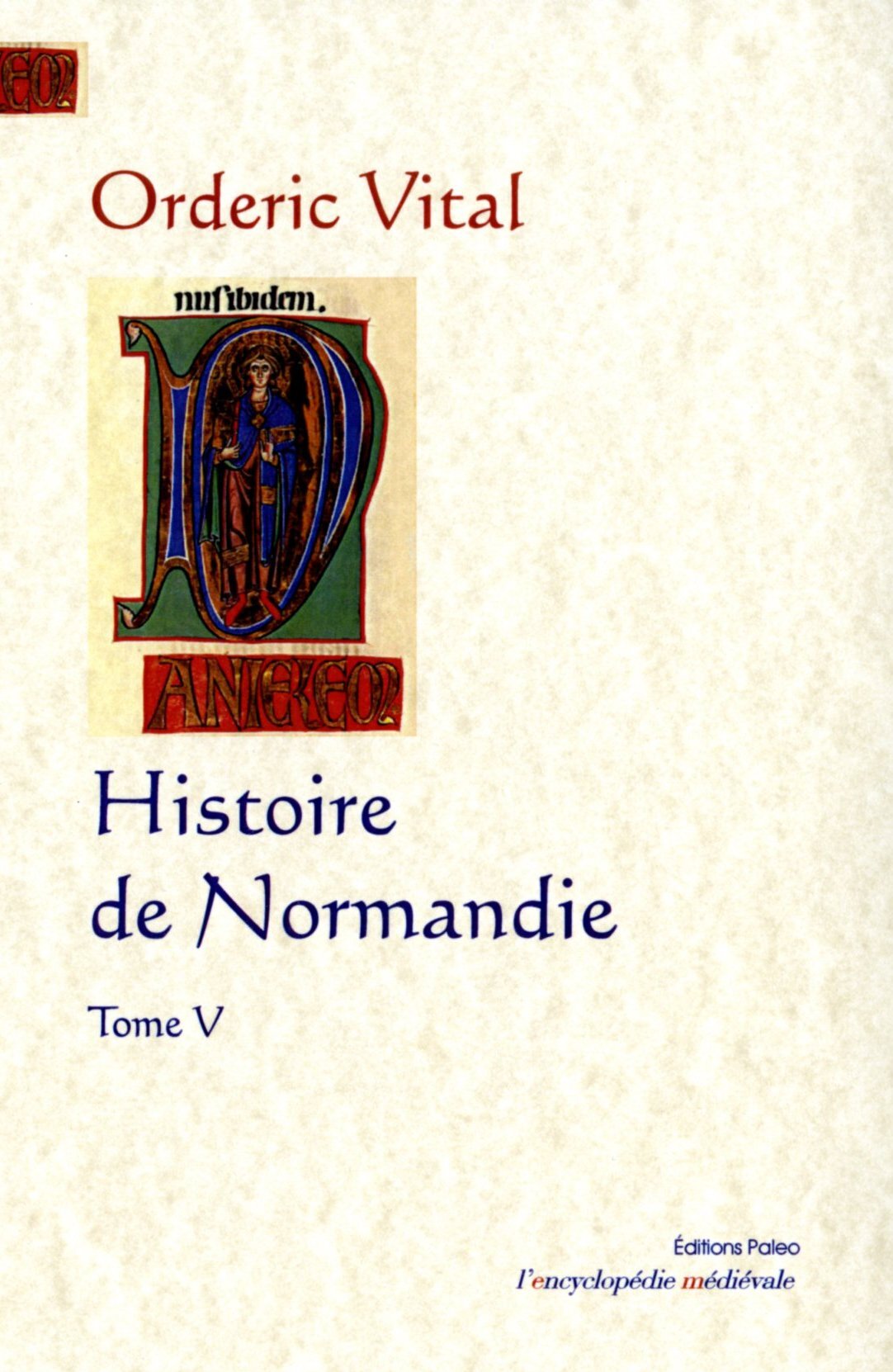 HISTOIRE DE NORMANDIE. Tome 5.