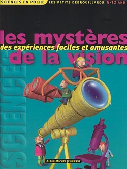 Les Mystères de la Vision