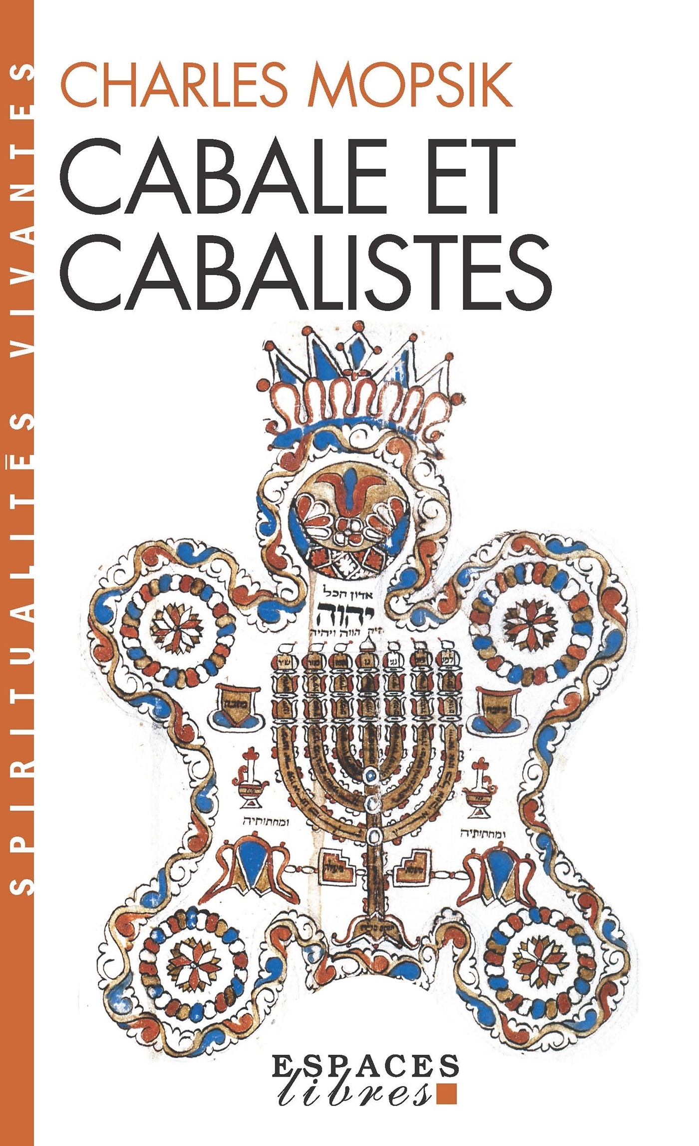 Cabale et cabalistes (Espaces Libres - Spiritualités Vivantes)