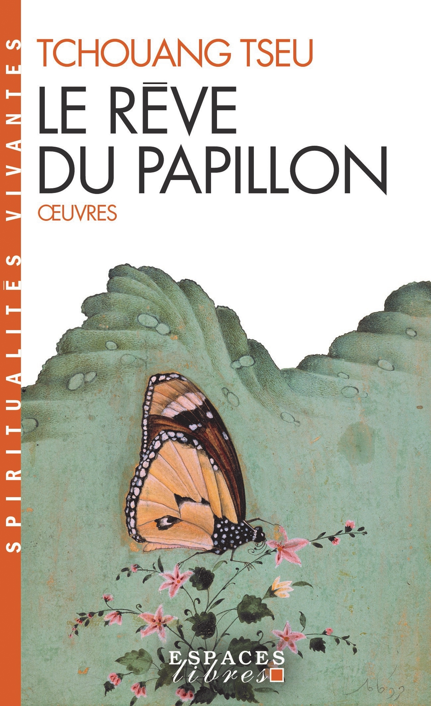 Le Rêve du papillon (Espaces Libres - Spiritualités Vivantes)