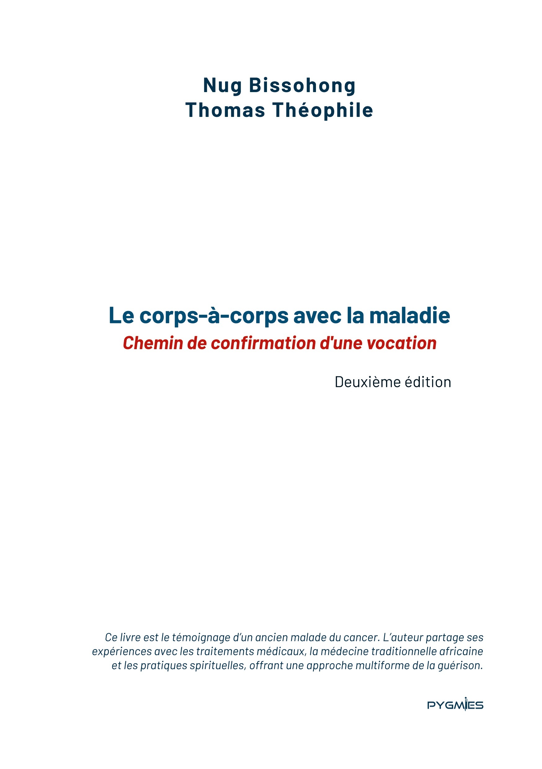 Le corps-à-corps avec la maladie