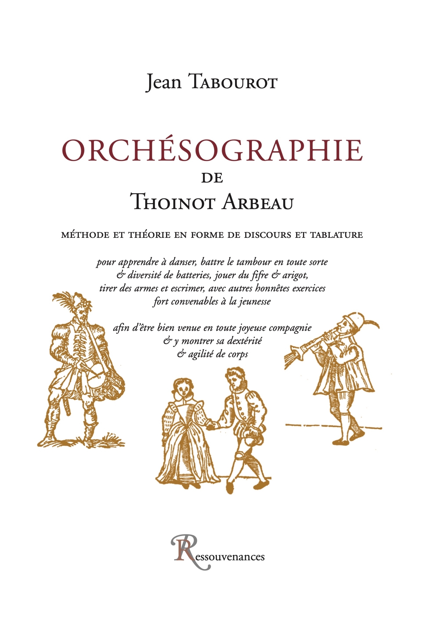 Orchésographie de Thoineau Arbeau