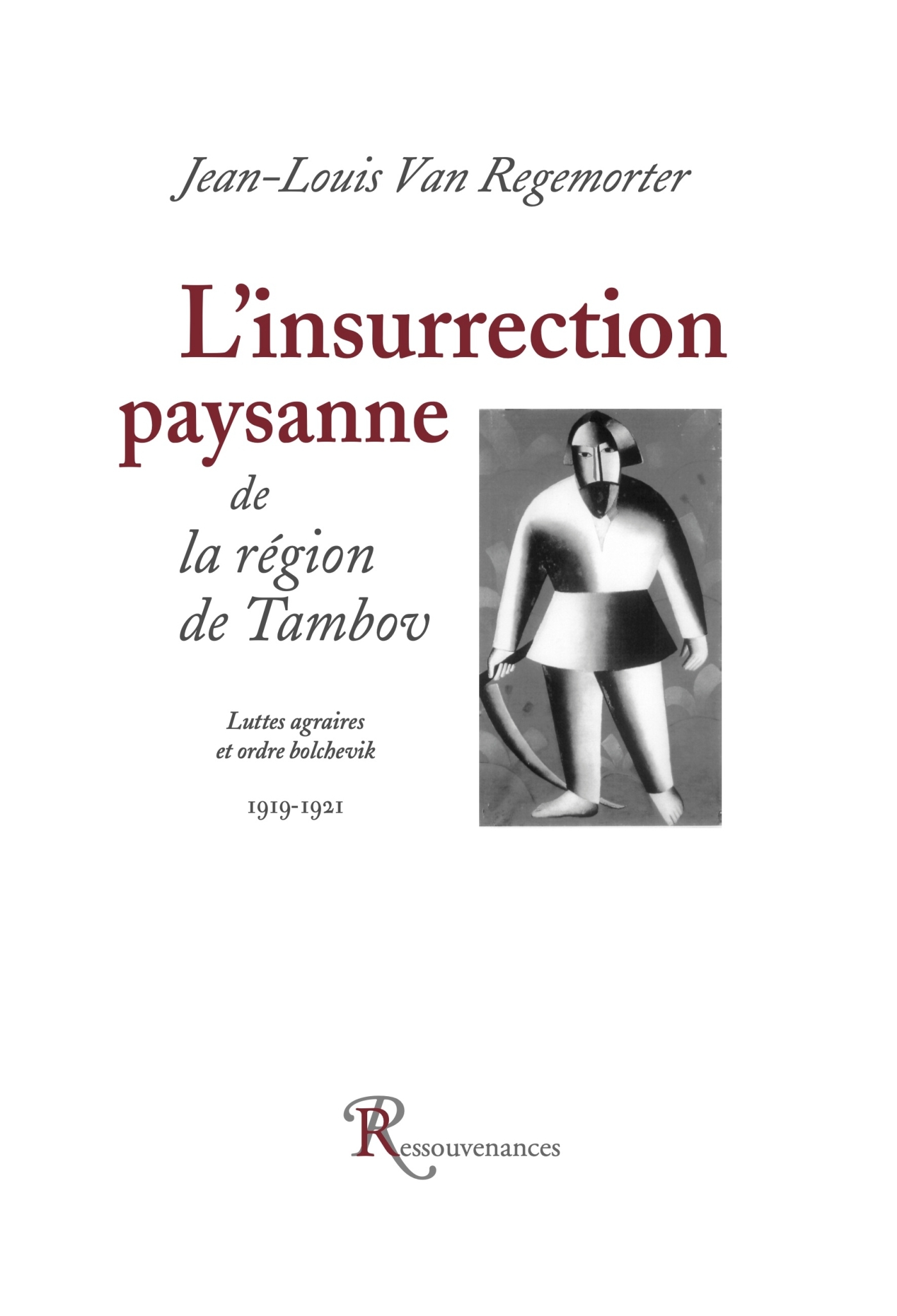L'insurrection paysanne de la région de Tambov