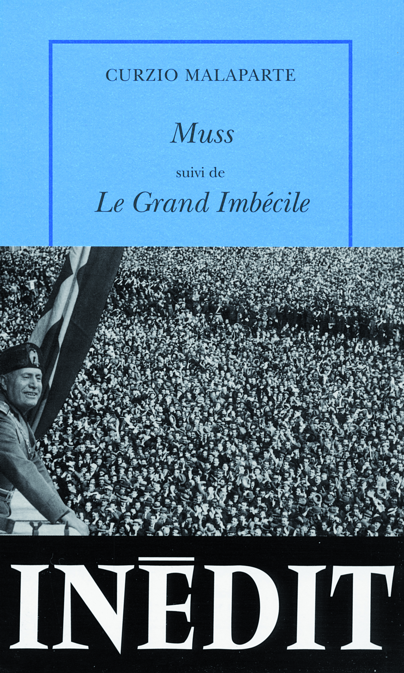 Muss/Le grand imbécile