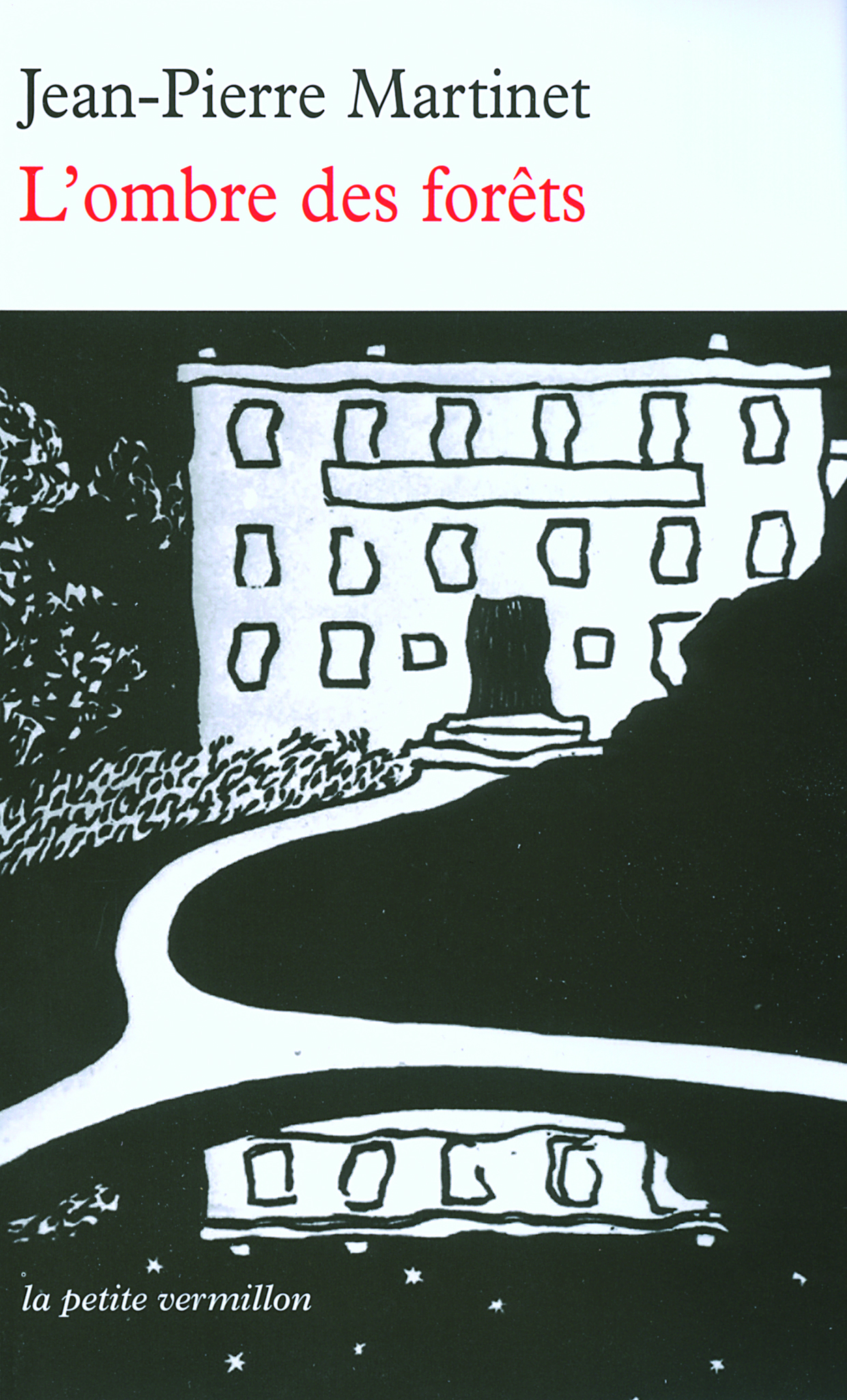 L-OMBRE DES FORETS                 -POCHE-