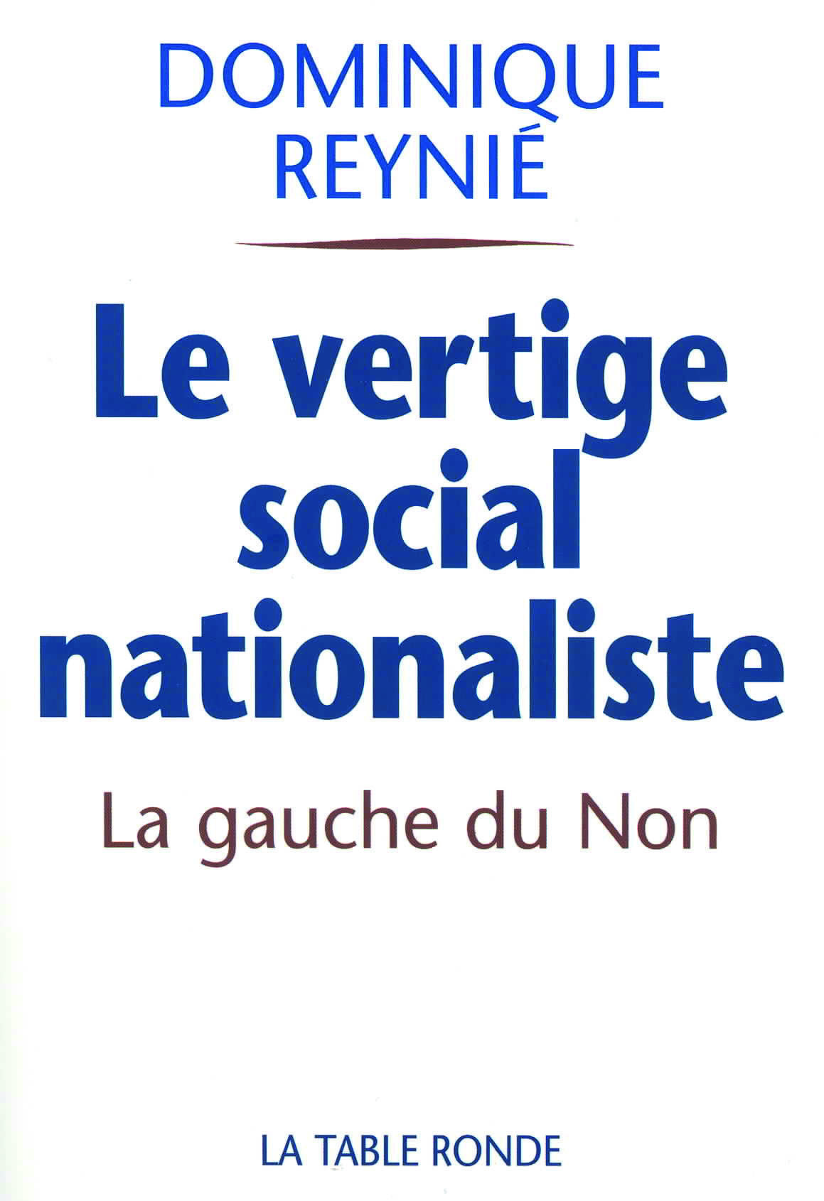 Le vertige social-nationaliste
