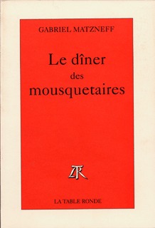 Le dîner des mousquetaires