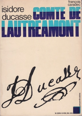 Isidore Ducasse, comte de Lautréamont