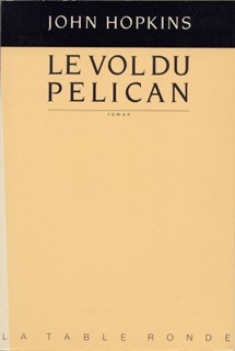 Le vol du "Pélican"