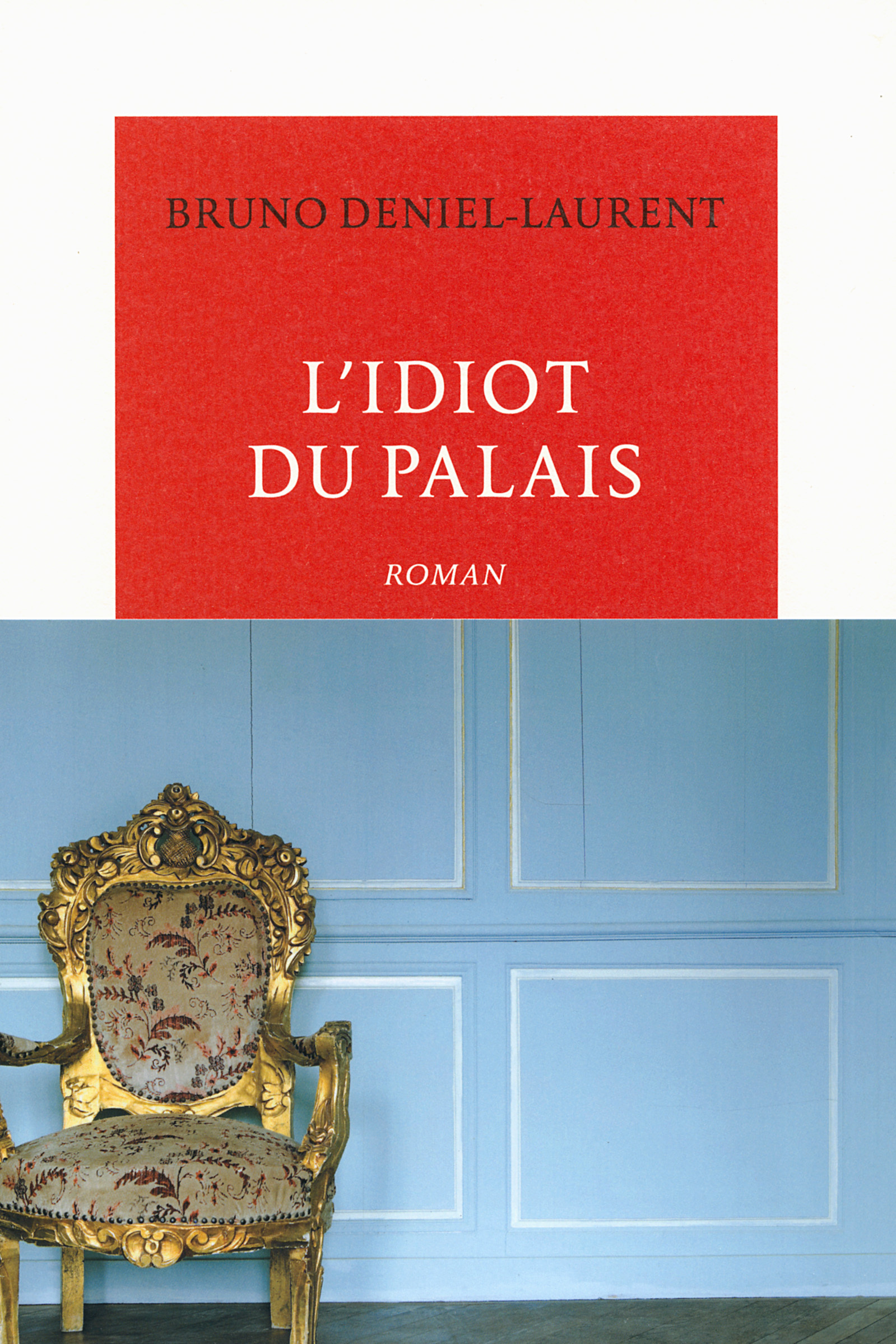 L'idiot du palais