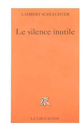 Le silence inutile