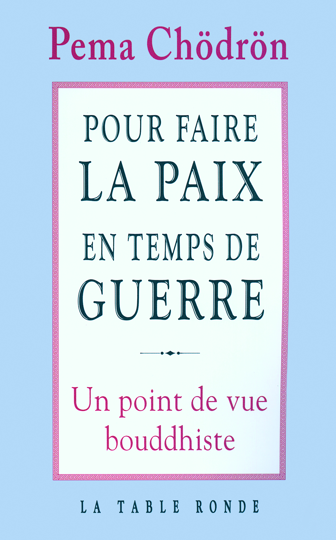 Pour faire la paix en temps de guerre