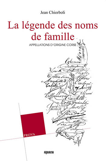 La légende des noms de famille - Appellations d'origine corse